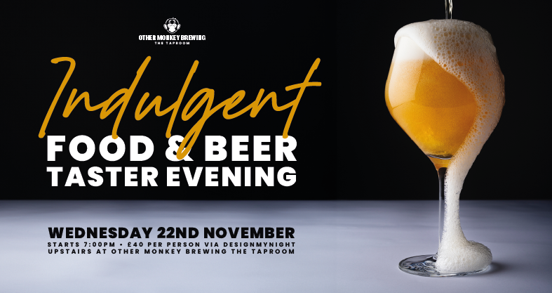 Indulgent Food & Beer Taster Evening